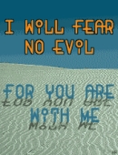 Fear no evil